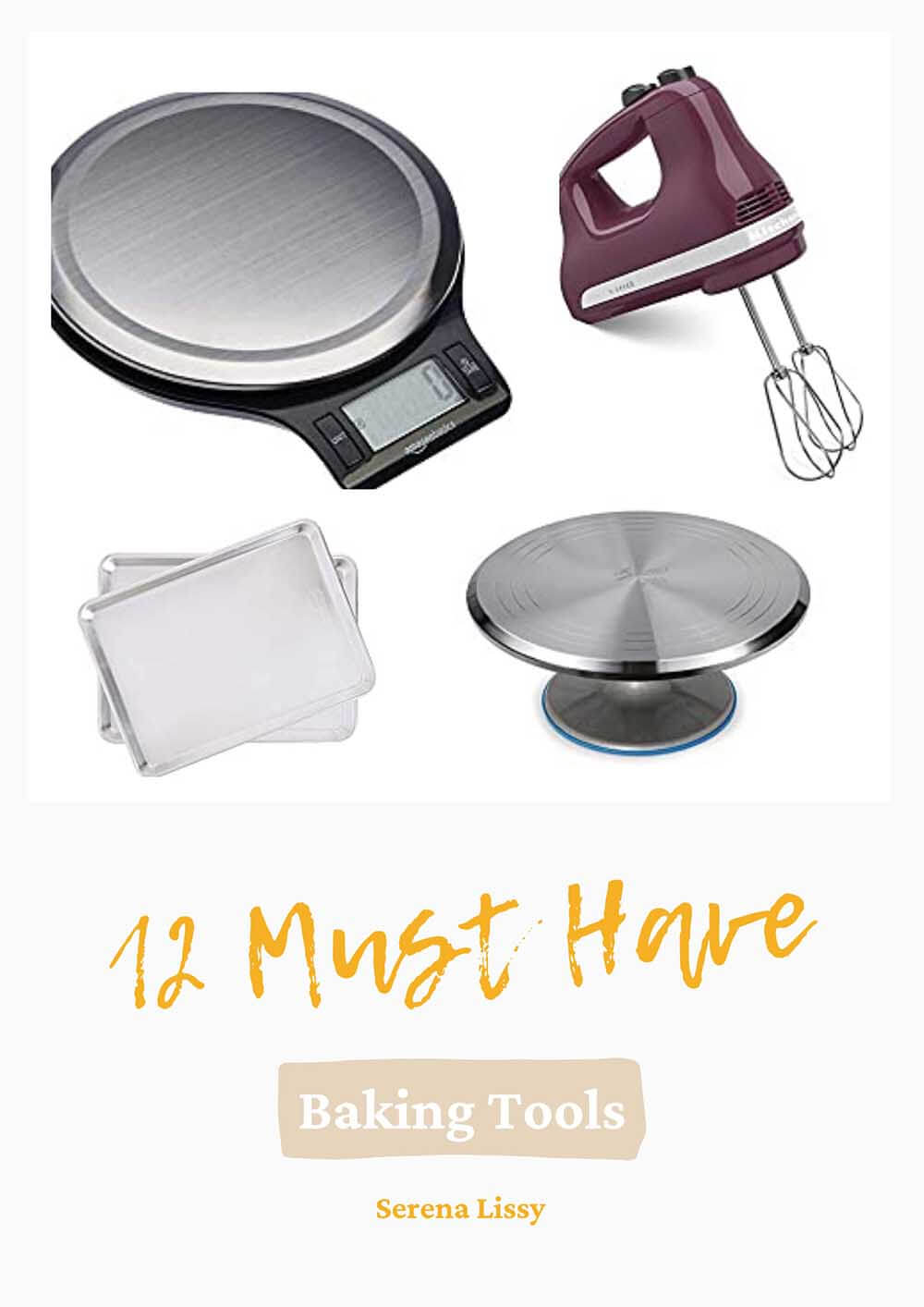 Kitchen tools for baking